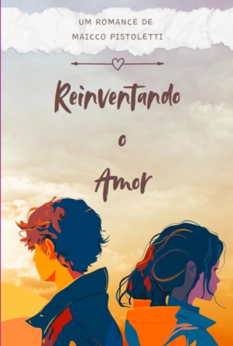 Reinventando O Amor