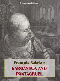 Gargantua and Pantagruel