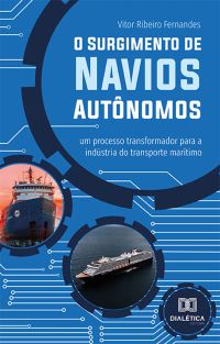 O Surgimento de Navios Autônomos