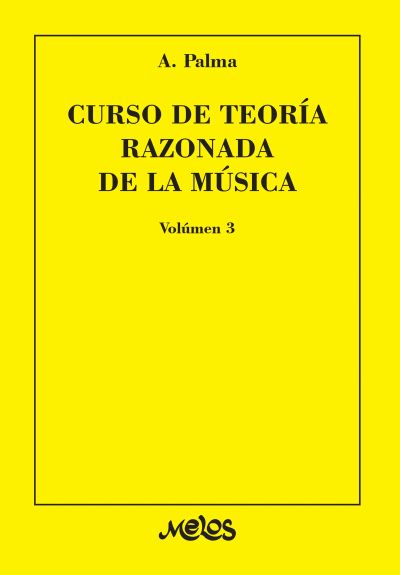 Curso de teoría razonada de la música