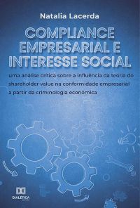 Compliance empresarial e interesse social