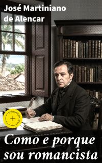 Como e porque sou romancista