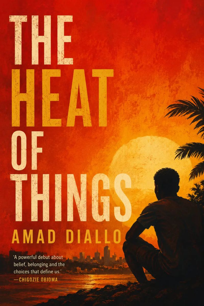 THE HEAT OF THINGS