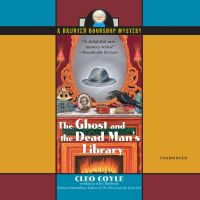 The Ghost and the Dead Man’s Library