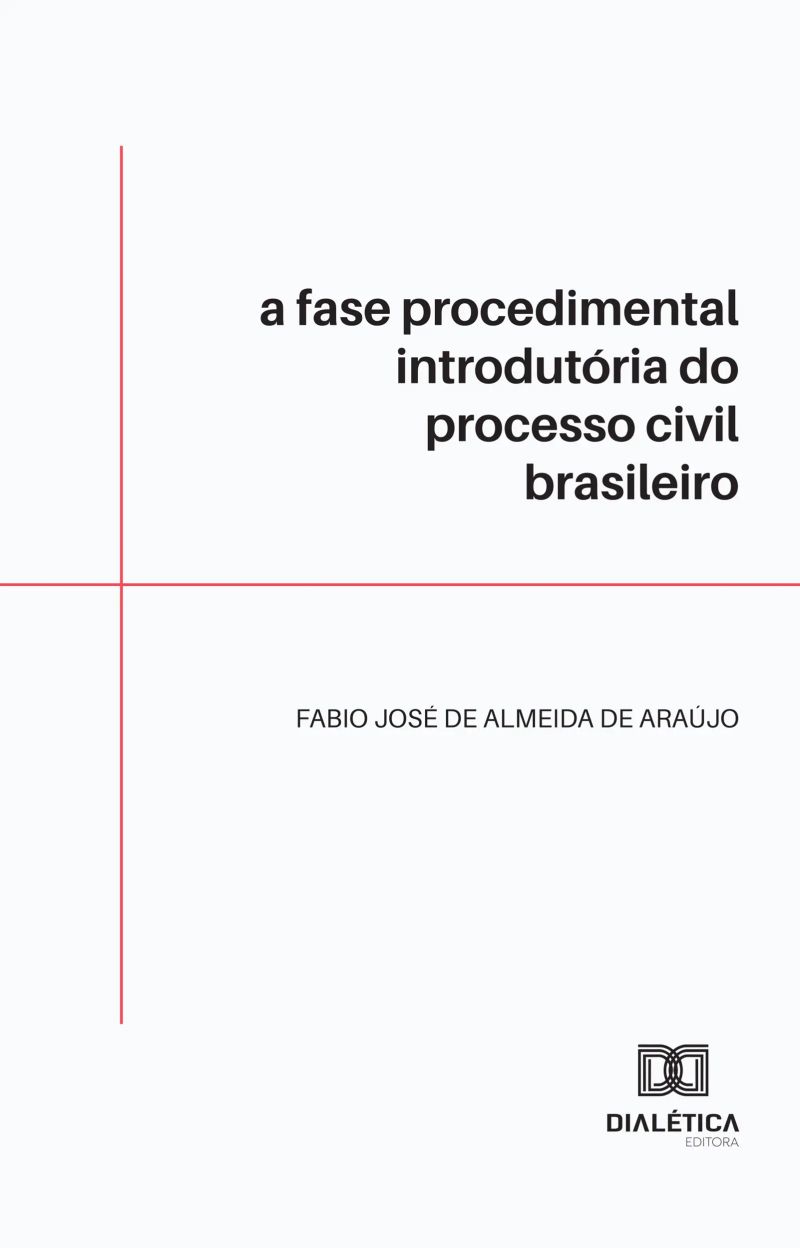 A fase procedimental introdutória do processo civil brasileiro