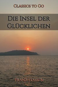 Die Insel der Glücklichen