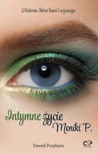 Intymne życie Moniki P.