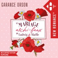 Le Mariage archi-faux de Ludwig & Maëlle