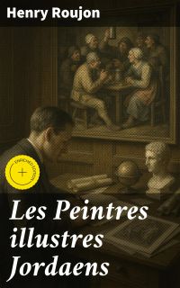 Les Peintres illustres Jordaens