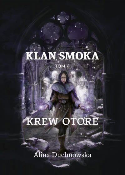 Klan Smoka tom 4. Krew Otore
