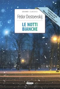 Le notti bianche + Memorie dal sottosuolo