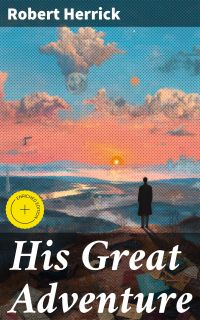 His Great Adventure