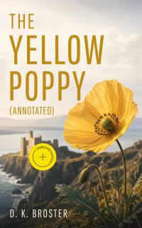 The Yellow Poppy (Annotated)