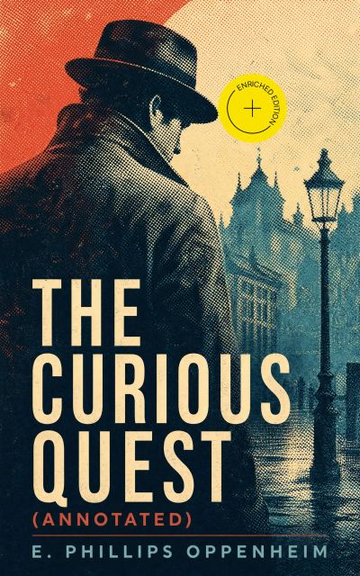 The Curious Quest (Annotated)