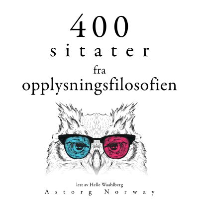 400 sitater fra opplysningsfilosofien