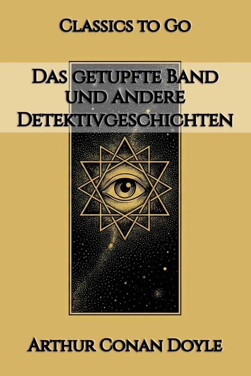 Das getupfte Band und andere Detektivgeschichten