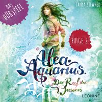 Alea Aquarius - Das Hörspiel. Folge 2: Lennox Scorpio