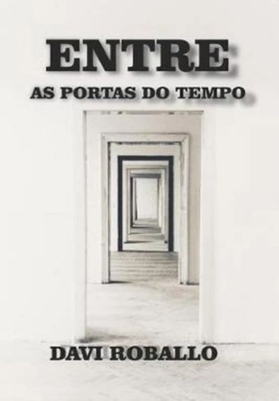 Entre As Portas Do Tempo