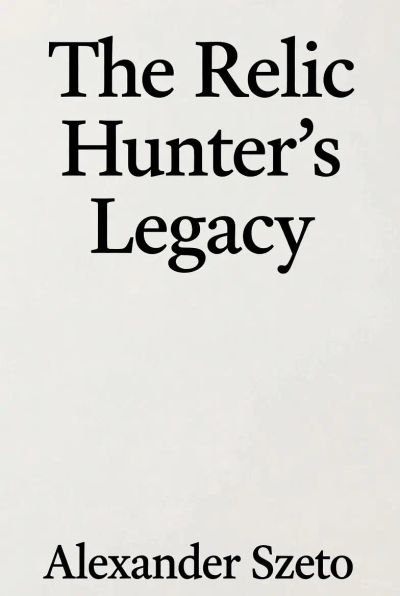 The Relic Hunters Legacy 