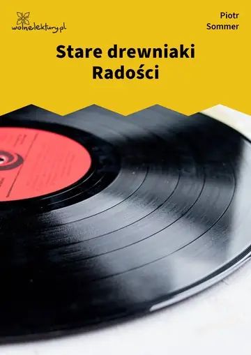 Stare drewniaki Radości