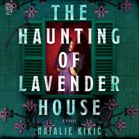 The Haunting of Lavender House