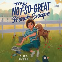 My Not-So-Great French Escape