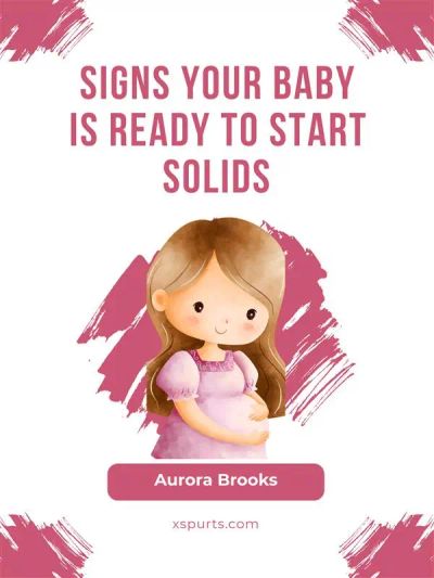 Signs Your Baby is Ready to Start Solids
