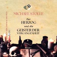 Der Herzog und die Geister der Vergangenheit