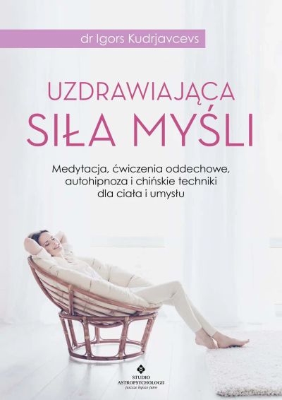 Uzdrawiająca siła myśli