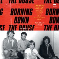 Burning Down the House