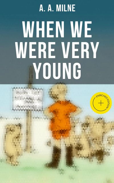 When We Were Very Young