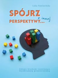 Spójrz z innej perspektywy…