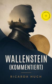 Wallenstein (Kommentiert)