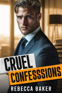 Cruel Confessions - Chcę cię, baby! (Historie miłosne z Las Vegas 7)