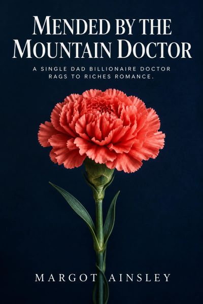 Mended by the Mountain Doctor