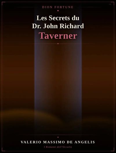 Les secrets du Dr John Richard Taverner