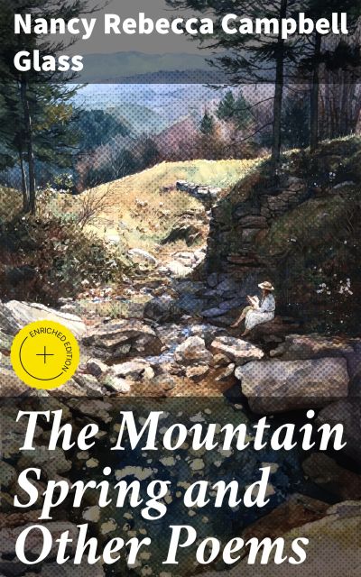 The Mountain Spring and Other Poems