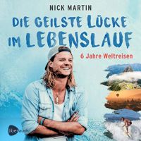 Die geilste Lücke im Lebenslauf: