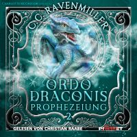 Ordo Draconis - Prophezeiung