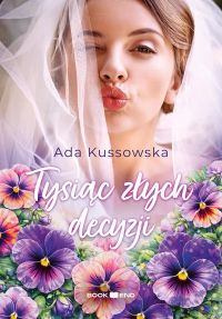 Tysiąc złych decyzji