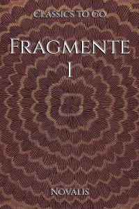 Fragmente I