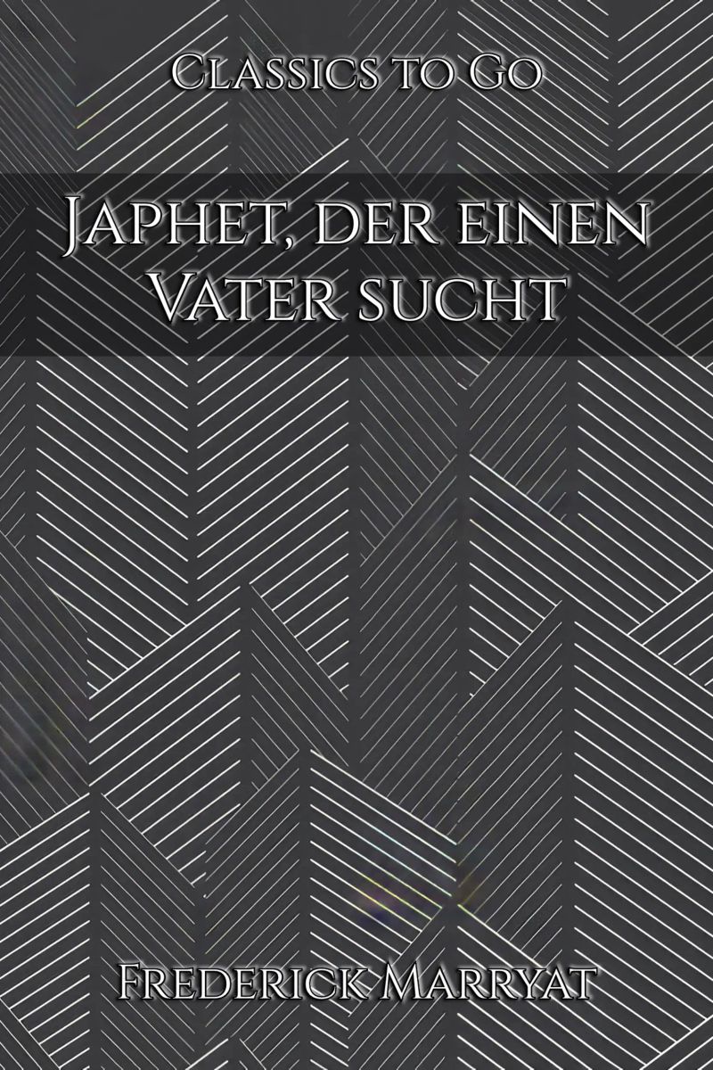 Japhet, der einen Vater sucht