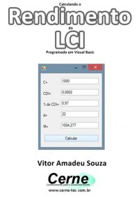 Calculando O  Rendimento Do Lci Programado Em Visual Basic