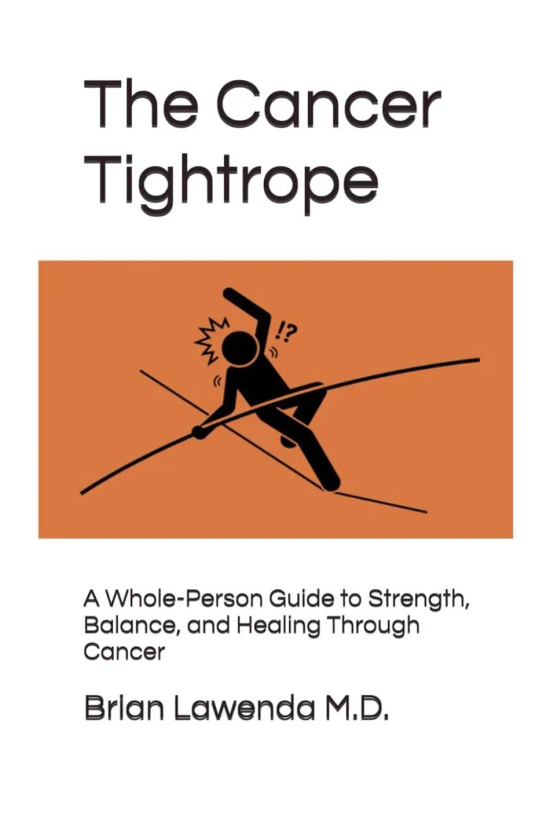 The Cancer Tightrope