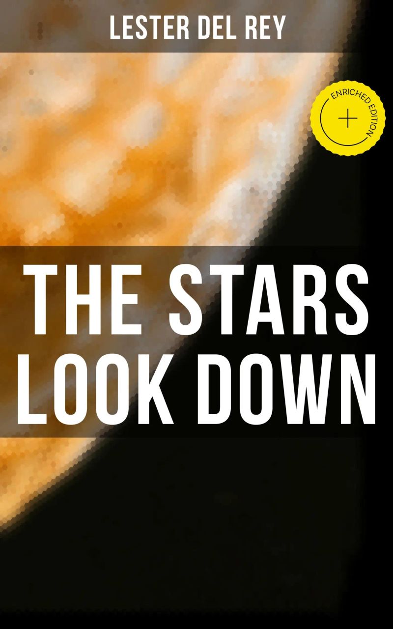 The Stars Look Down