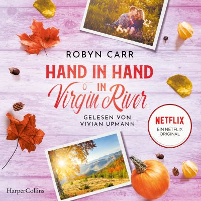 Hand in Hand in Virgin River