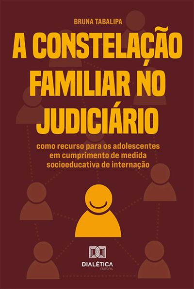 A Constelação Familiar no Judiciário