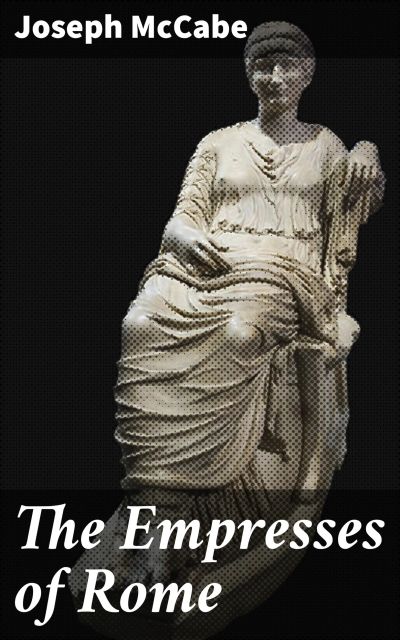 The Empresses of Rome