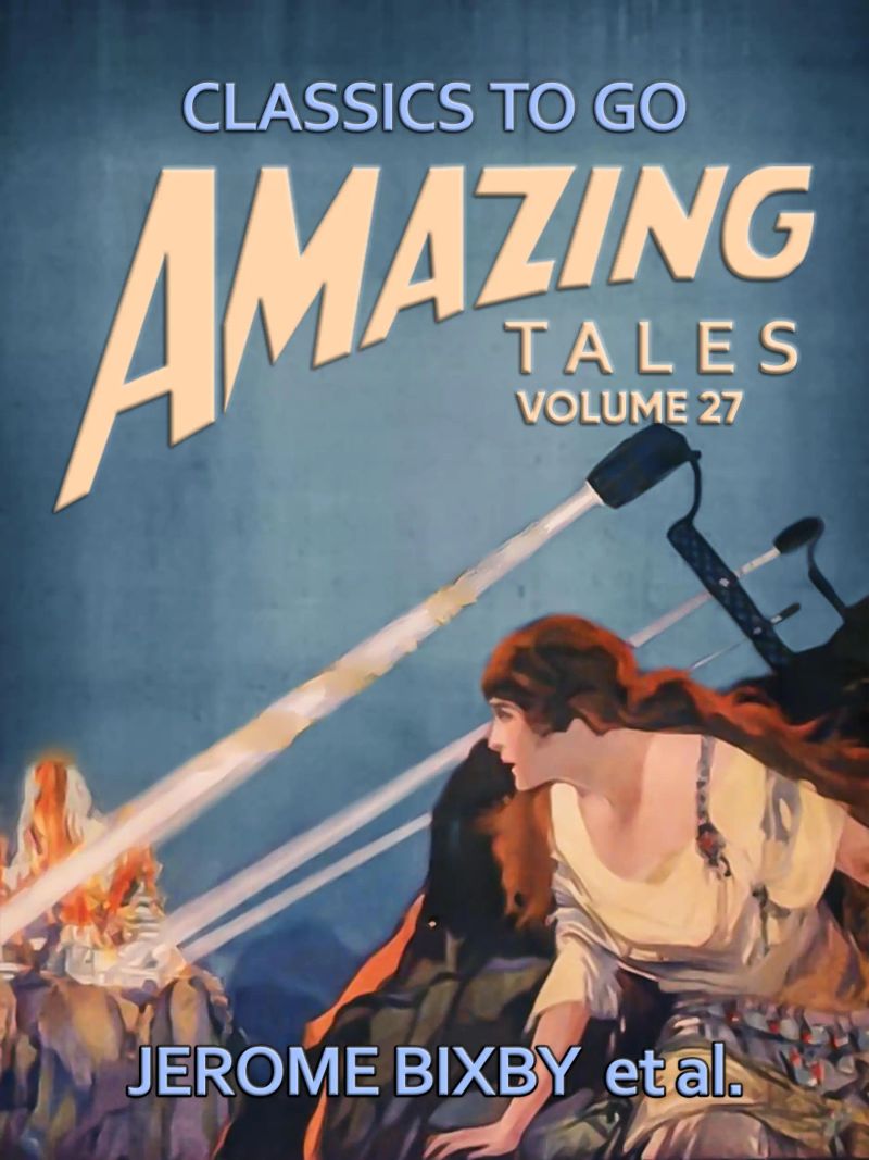 Amazing Tales Volume 27