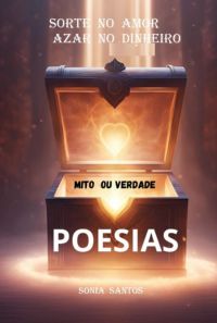 Sorte No Amor, Azar Para O Dinheiro.